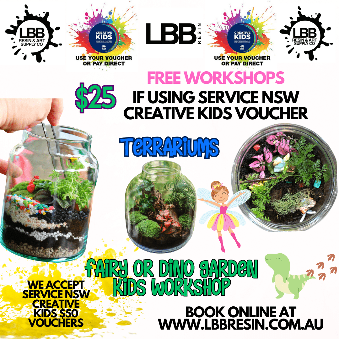 Terrarium - Kids Workshop Bourke 27th April 1pmLBB Resinkids